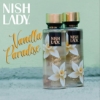 Spray pentru corp - NISH LADY - Vanilla Paradise - 260 ml