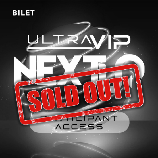 Bilet ULTRA VIP - eveniment NEXTUP - BRASOV 2025